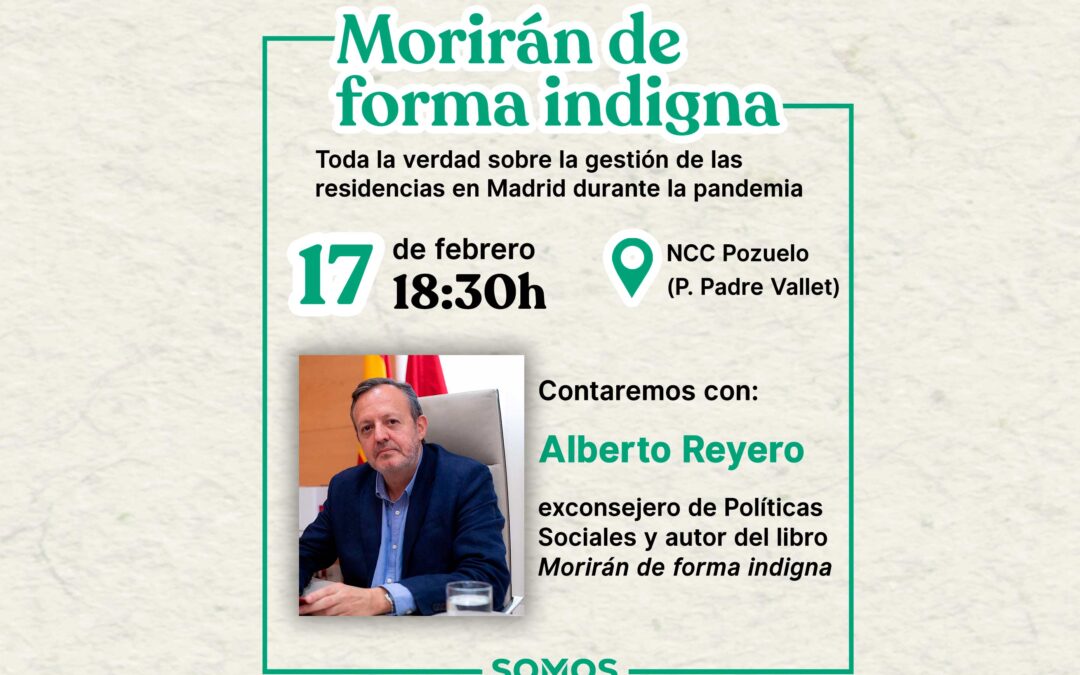 ALBERTO REYERO VIENE A POZUELO A HABLAR DE LA GESTIÓN DE LAS RESIDENCIAS DURANTE LA PANDEMIA. ¡TE ESPERAMOS!